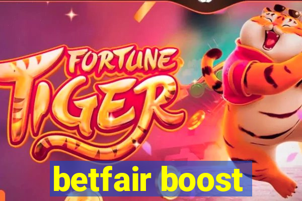 betfair boost